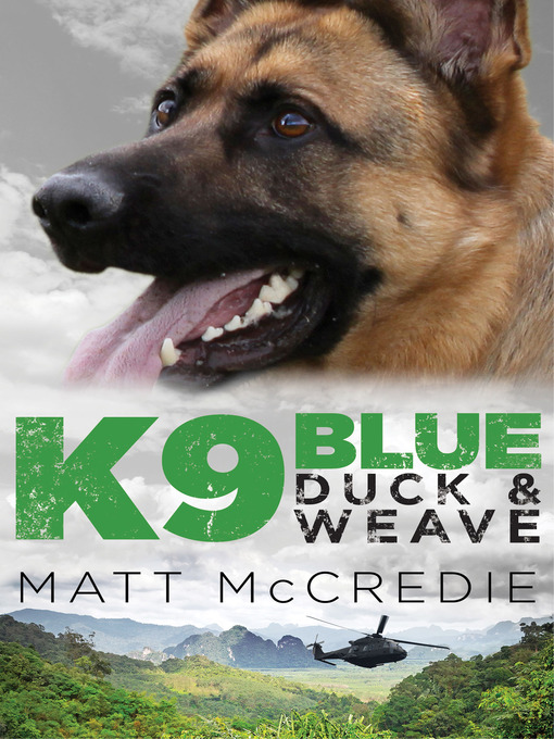 Title details for K9 Blue by Matt McCredie - Wait list
